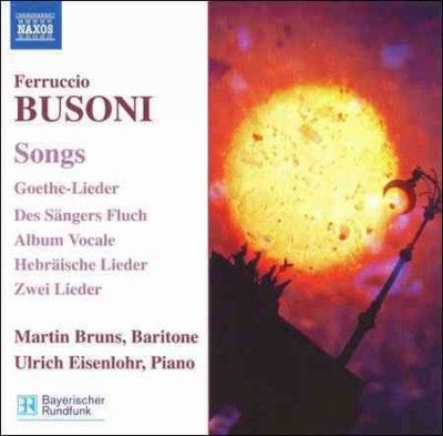 Martin Bruns - Busoni: Songs (CD)