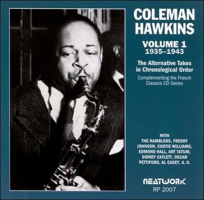 Coleman Hawkins - Alternative Takes Volume 1 1935 - 43 (CD)