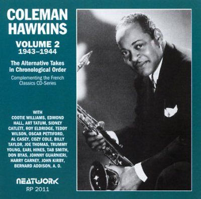 Coleman Hawkins - Alternative Takes Volume 2 1943 - 44 (CD)
