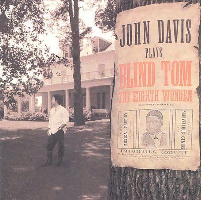 John Davis Plays Blind Tom - (Import CD)
