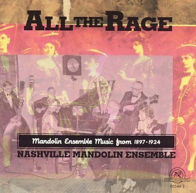 Nashville Mandolin E - All The Rage: Mandolin Ensemble Music (CD)