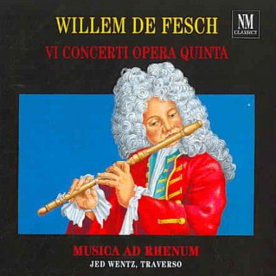Jed Wentz - Fesch: Vi Concerti Opera Quinta (CD)