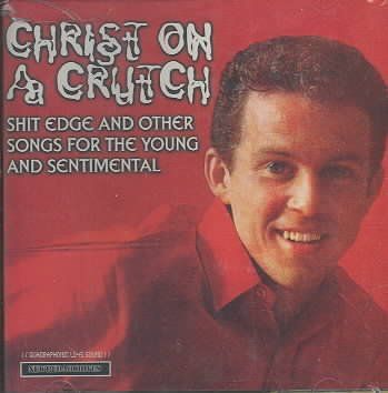 Christ On A Crutch - Shit Edge (CD)