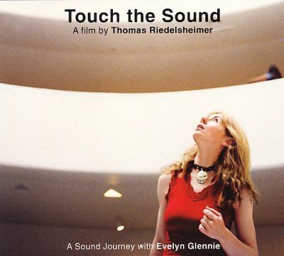 Evelyn Glennie - Touch The Sound: Sound Journey With (CD)