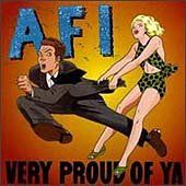 A.F.I. - Very Proud Of Ya (CD)