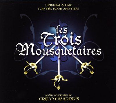 Greco Casadesus - G Casadesus: Les Trois Mousquetaires 1 (CD)
