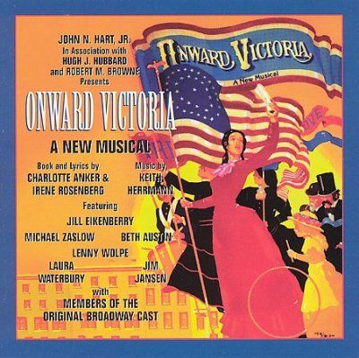 Original Broadway Ca - Onward Victoria (CD)