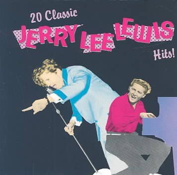 Jerry Lee Lewis - 20 Classic Hits (CD)