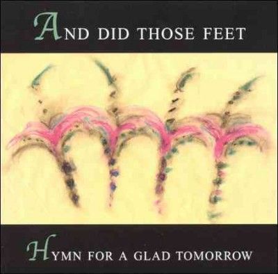 Hymn for a Glad Tomorrow (CD / Album)