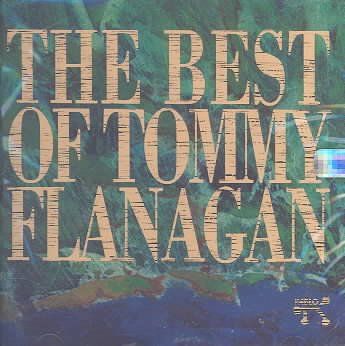 Tommy Flanagan - Best Of Tommy Flanagan (CD)