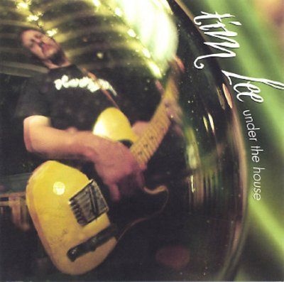 Tim Lee - Under The House (CD)
