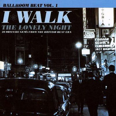 Various - Ballroom Beat Vol 1: I Walk The Lonely (CD)