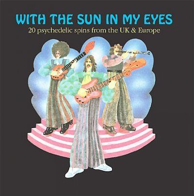 Various - With The Sun In My Eyes: 20 Psychedeli (CD)