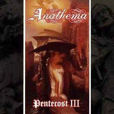 Anathema - Pentecost Iii (CD)