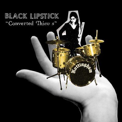 Black Lipstick - Converted Thieves (CD)