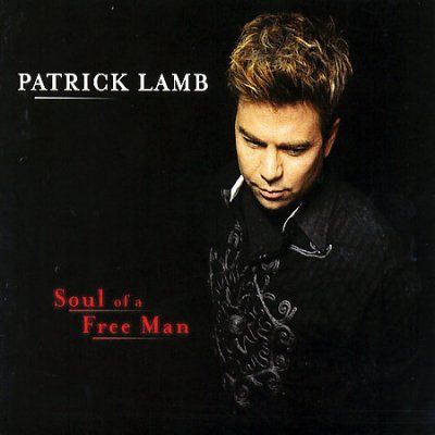 Patrick Lamb - Soul Of A Free Man (CD)