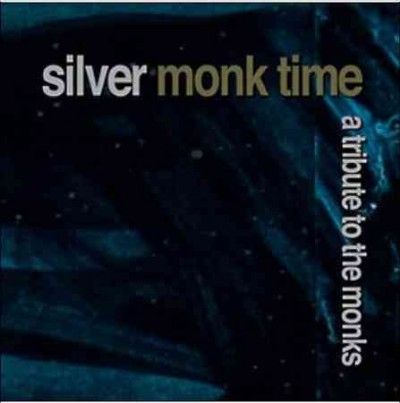Various - Silver Monk Time: Tribute To The Monk (CD)