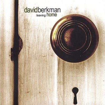 David Berkman - Leaving Home (CD)