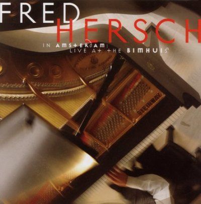 Fred Hersch - In Amsterdam: Live At The Bimhuis (CD)