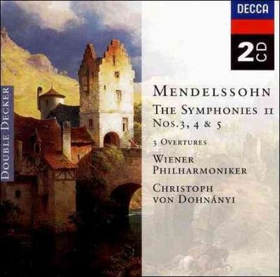 Dohnanyi/vienna Phil - Mendelssohn: Syms 3 - 5 (CD)