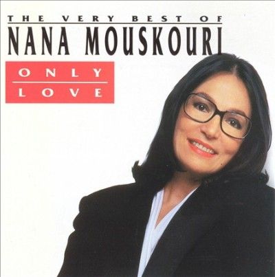 Nana Mouskouri - Only Love Best Of Nana Mouskouri (CD)
