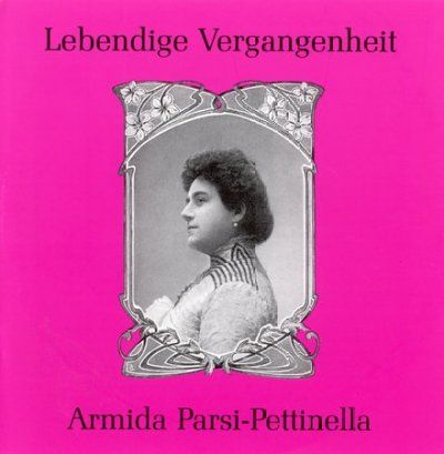 Legendary Voices:Armida Parsi Pettin - (Import CD)
