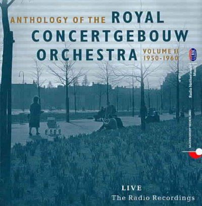 Concertgebouw Orches - Anthology Of The Royal Concertgebouw (CD)