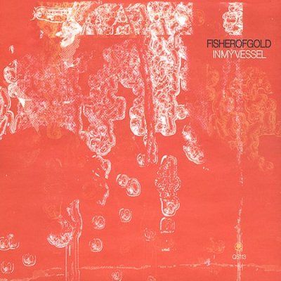 Fisherofgold - In My Vessel (CD)