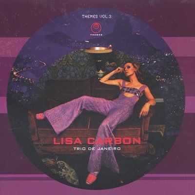 Lisa Carbon - Trio De Janeiro (CD)