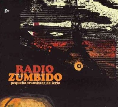 Radio Zumbido - Pequeno Transistor De Feria (CD)