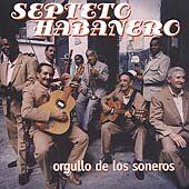 Septeto Habanero - Orgullo De Los Soneros (CD)