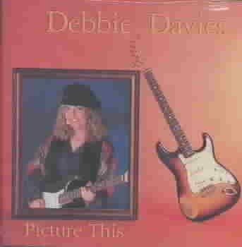 Debbie Davies - Picture This (CD)