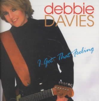 Debbie Davies - I Got That Feeling (CD)
