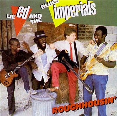 Lil' Ed &amp; The Blues - Roughousin' (CD)