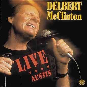 Delbert Mcclinton - Live From Austin (CD)