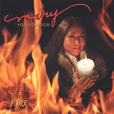 Mary Youngblood - Feed The Fire (CD)