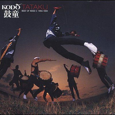 Kodo - Tataku: Best Of Kodo Ii 1994 - 1999 (CD)