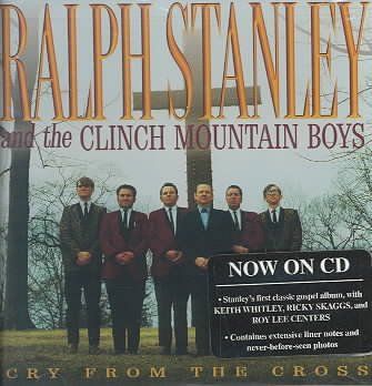 Ralph Stanley - Cry From The Cross (CD)