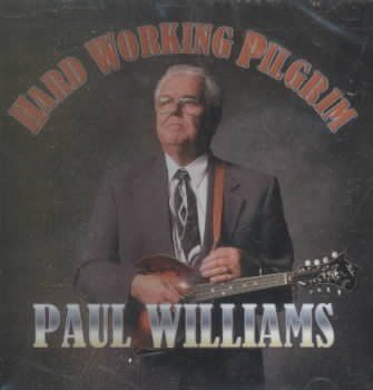 Paul Williams - Hard Working Pilgrim (CD)