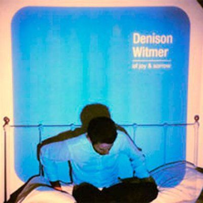 Denison Witmer - Of Joy &amp; Sorrow (CD)