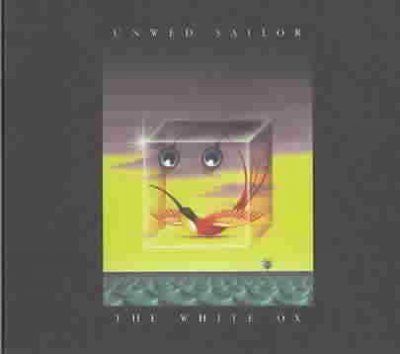 Unwed Sailor - White Ox (CD)