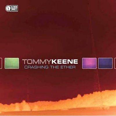 Tommy Keene - Crashing The Ether (CD)