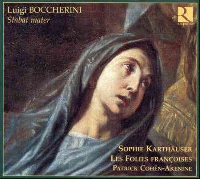 Sophie Karthauser - Boccherini: Stabat Mater (CD)