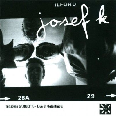Josef K - Sound Of Josef K (CD)
