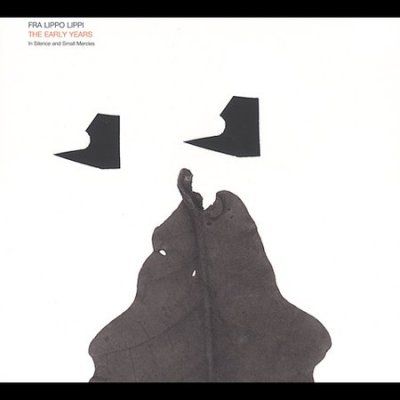 Fra Lippo Lippi - Early Years (CD)