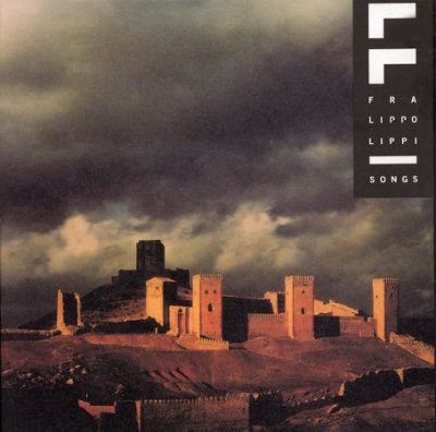 Fra Lippo Lippi - Songs (CD)