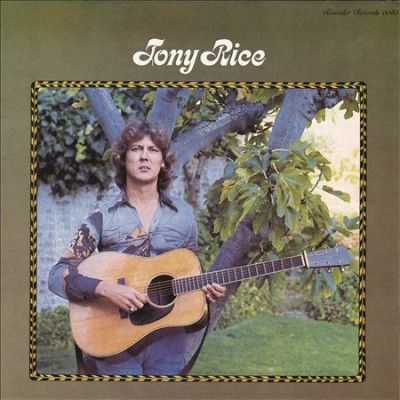 Tony Rice - Tony Rice (CD)