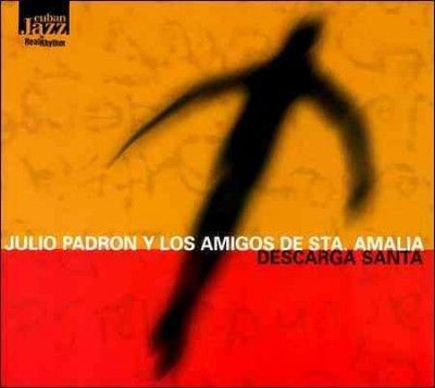 Julio Pardon - Descarga Santa (CD)