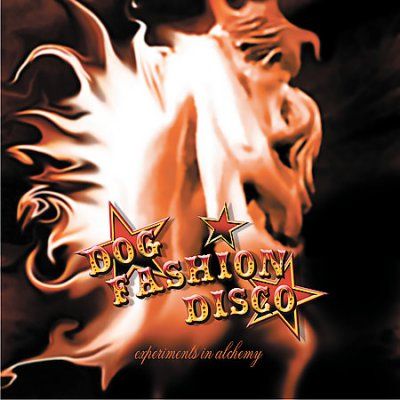 Experiments In Alche - Dog Fashion Disco (CD)