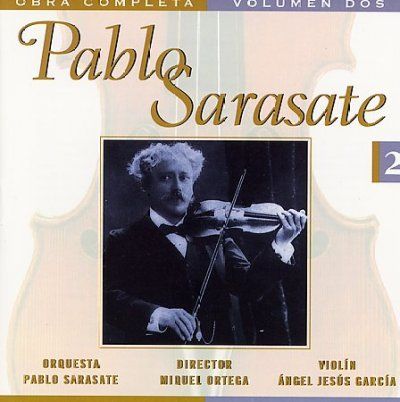 Pablo Sarasate - Complete Works: Vol 2 (CD)